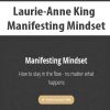 [Download Now] Laurie-Anne King - Manifesting Mindset