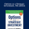 Lawrence G. McMillan - Options as a Strategic Investment