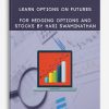 [Download Now] Learn Options on Futures for Hedging Options and Stocks By Hari Swaminathan