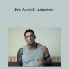 Lee Morrison - Pre-Assault Indicators