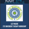 [Download Now] Lee Pascoe - Eye Movement Therapy Workshop