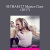 Les Mills – SH’BAM 27 Master Class (2017)