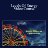 Levels Of Energy Video Course - Frederick Dodson