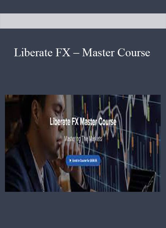 Liberate FX – Master Course