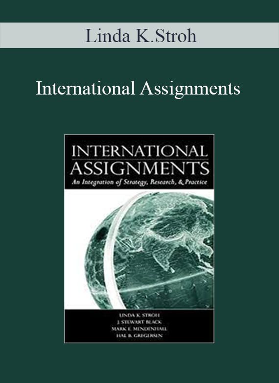 Linda K.Stroh – International Assignments