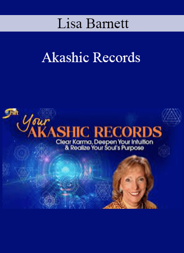 Lisa Barnett - Akashic Records: How to Access them