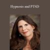 [Download Now] Lisa Machenberg - Hypnosis and PTSD