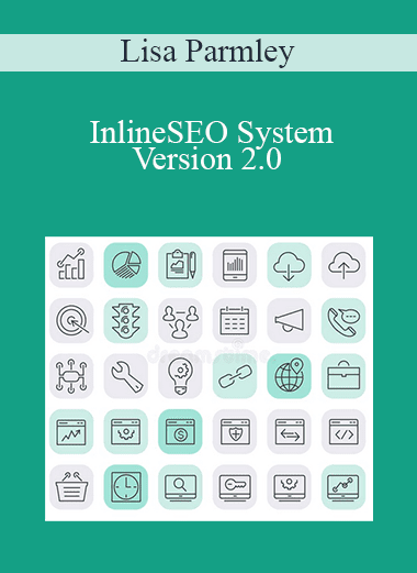 Lisa Parmley - InlineSEO System Version 2.0