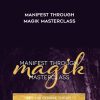 Lisa Vaz - Manifest Through Magik Masterclass