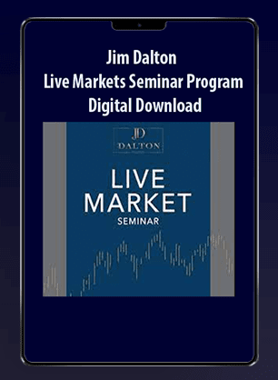 [Download Now] Jim Dalton - Live Markets Seminar Program – Digital Download