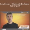 Livelessons – Microsoft Exchange Server 2016