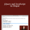 Lullabot - jQuery and JavaScript in Drupal