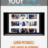 Luria Petrucci - LIVE Video Blueprint