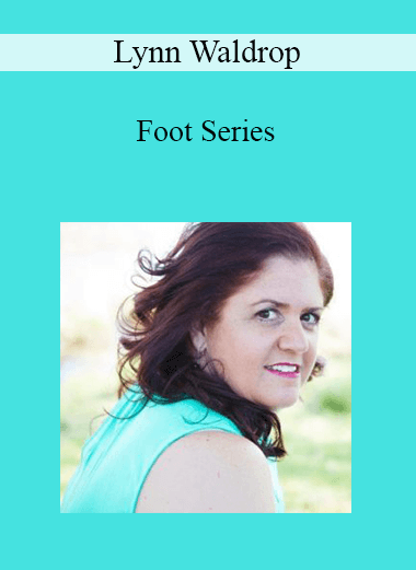 Lynn Waldrop - Foot Series