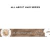 [Download Now] Lynn Waldrop – All About Hair Series