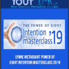 [Download Now] Lynne McTaggart - Power Of Eight Intention Masterclass 2019