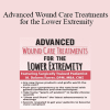 M. Dolores Farrer - Advanced Wound Care Treatments for the Lower Extremity