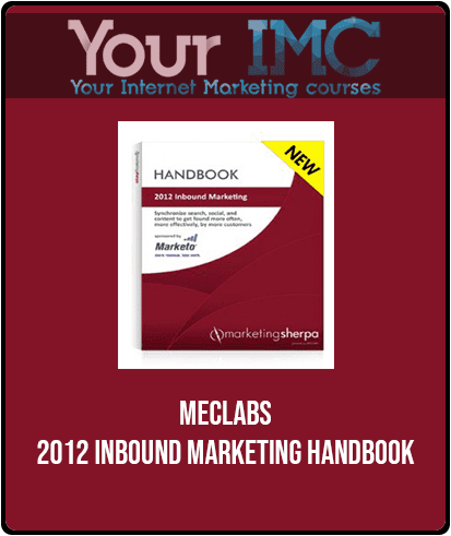 MECLABS - 2012 Inbound Marketing Handbook