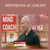 MINDBOSS ACADEMY - MIKE GILLETTE