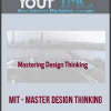 [Download Now] MIT - Master Design Thinking