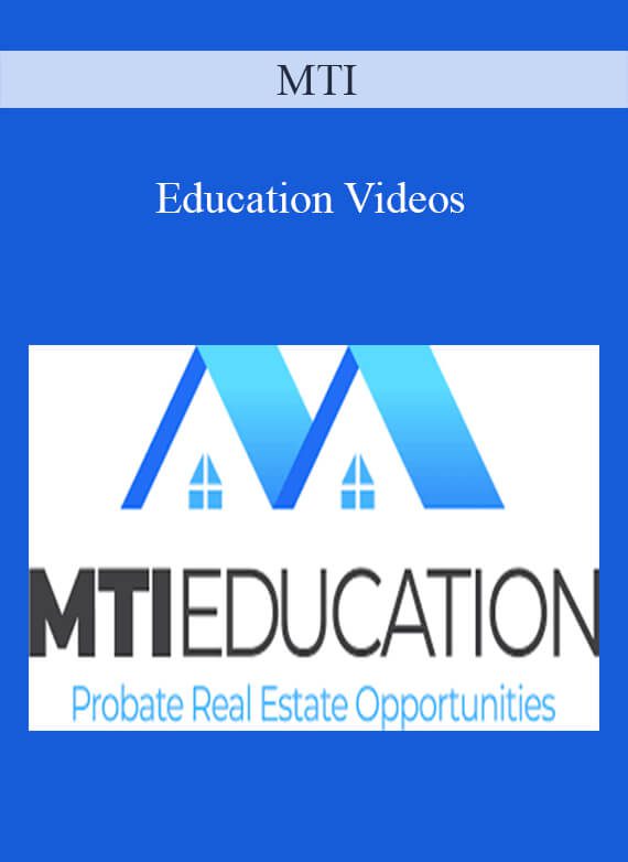 MTI – Education Videos