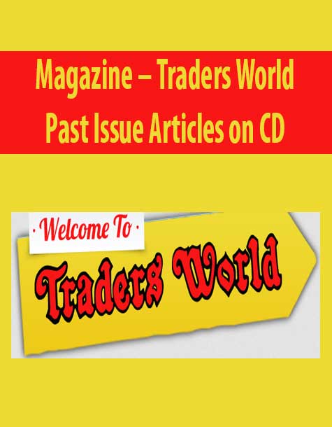 Magazine – Traders World Past Issue Articles on CD