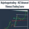 [Download Now] MLT - Advanced Fibonacci Course