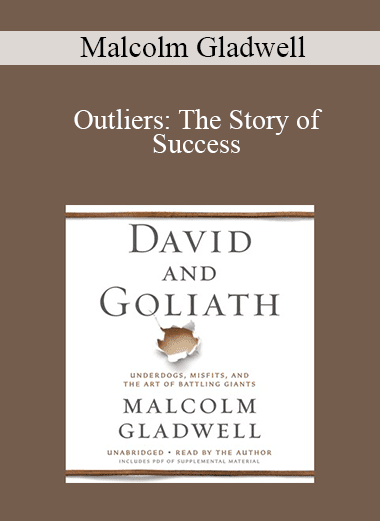 Malcolm Gladwell - Outliers: The Story of Success