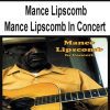 [Pre-Order] Mance Lipscomb - Mance Lipscomb In Concert