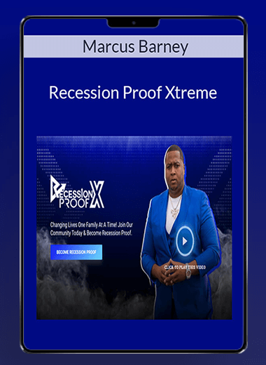 Marcus Barney - Recession Proof Xtreme