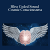 Marcus Knudsen - Bliss Coded Sound - Cosmic Consciousness