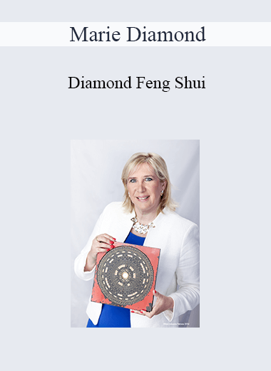 Marie Diamond - Diamond Feng Shui