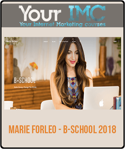 [Download Now] Marie Forleo – B-School 2018