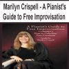 [Pre-Order] Marilyn Crispell - A Pianist's Guide to Free Improvisation