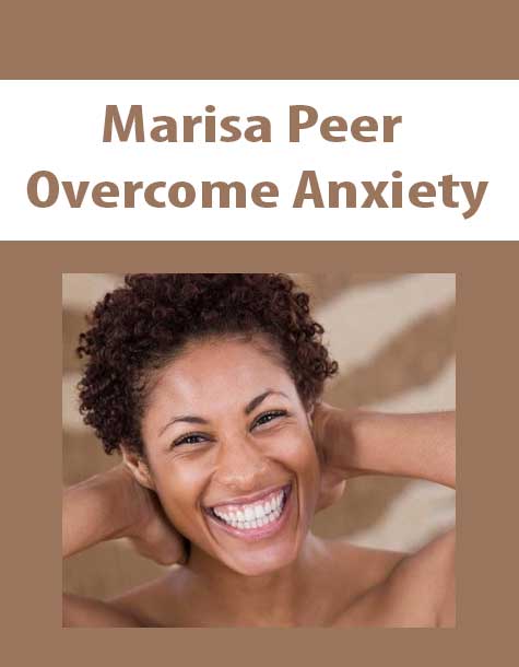 [Download Now] Marisa Peer – Overcome Anxiety