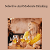 Marisa Peer - Selective And Moderate Drinking