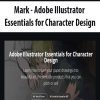 [Download Now] Mark - Adobe Illustrator Essentials for Character Design