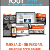 [Download Now] Mark Lack - The Personal Branding Accelerator