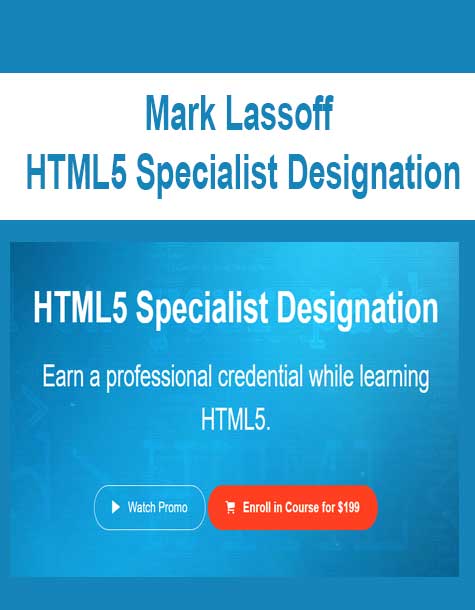 [Download Now] Mark Lassoff - HTML5 Specialist Designation