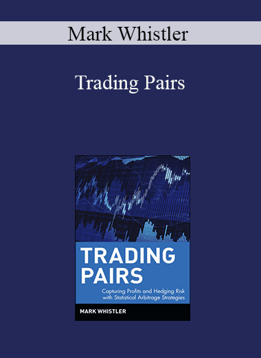 Mark Whistler - Trading Pairs