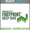 [Download Now] MarketDelta - Footprint Deep Dive