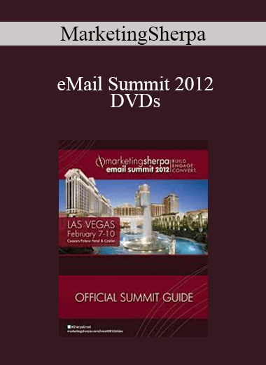 MarketingSherpa - eMail Summit 2012 DVDs