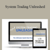 Martin Lembak - System Trading Unleashed