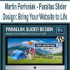 [Pre-Order] Martin Perhiniak - Parallax Slider Design: Bring Your Website to Life