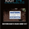 Mastering Diabetes Online Summit 2017