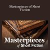 Masterpieces of Short Fiction