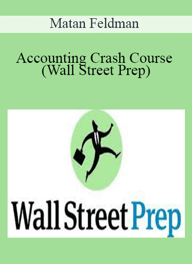 Matan Feldman - Accounting Crash Course (Wall Street Prep)