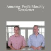 Matt Clark & Jason Katzenback - Amazing Profit Monthly Newsletter