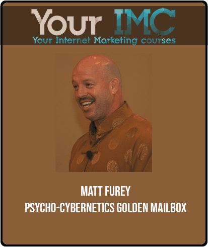 [Download Now] Matt Furey - Psycho-Cybernetics Golden Mailbox