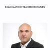 Matt Gorden - Ejaculation Trainer Bonuses